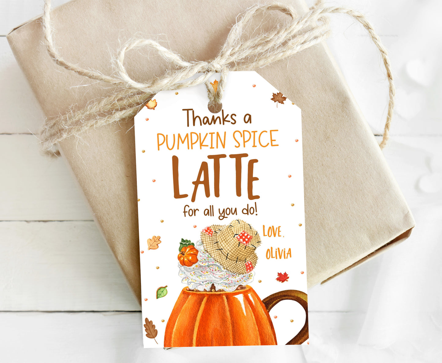 Thanks a Latte Tags | Editable Pumpkin Spice Thank You Tags - 30