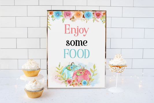 Pumpkin Enjoy Some Food Sign Printable | Fall theme Gender Reveal Table Decoration - 30A