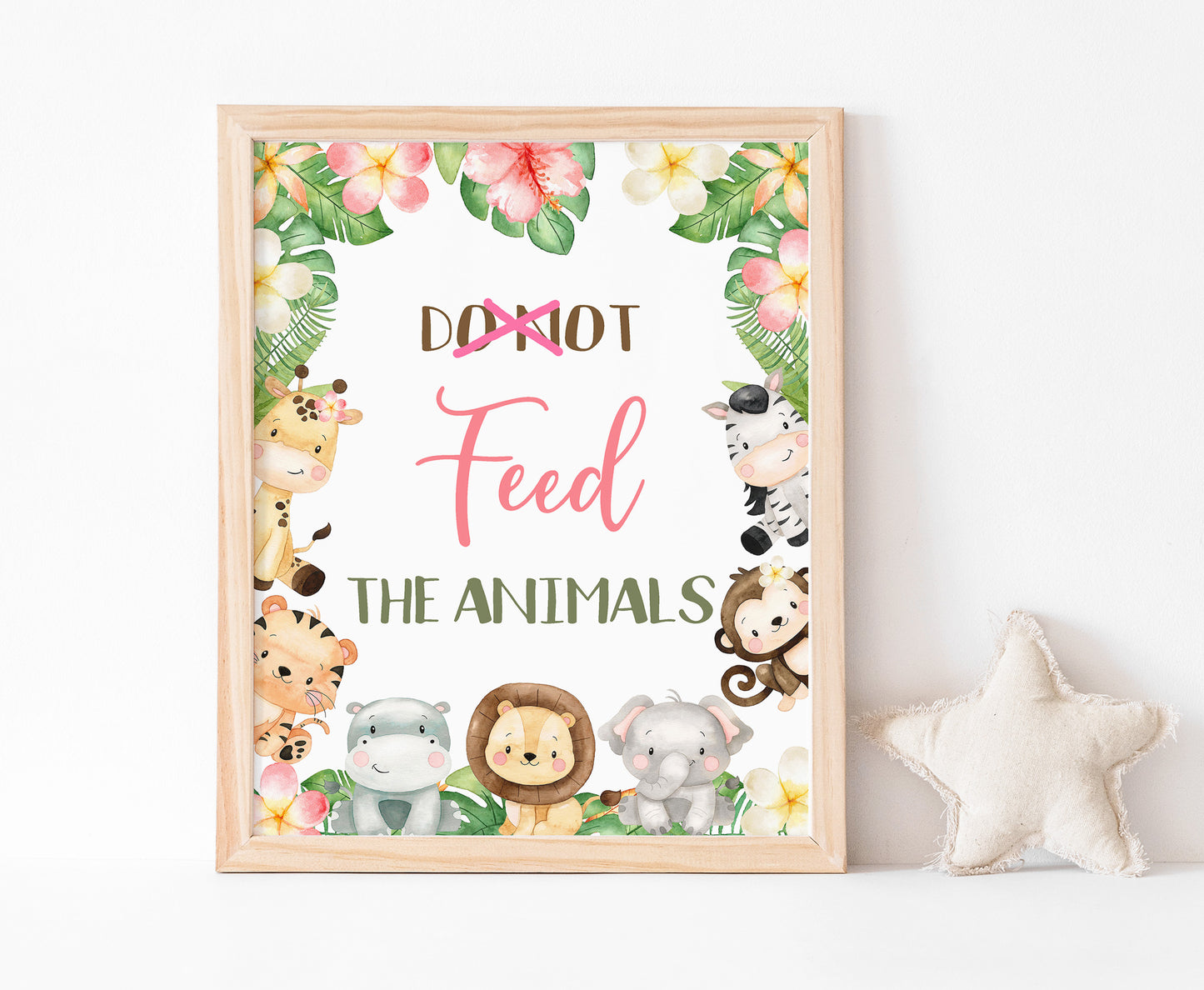 Safari Do not feed the Animals Sign | Girl Jungle Animals Party Table Decorations - 35E